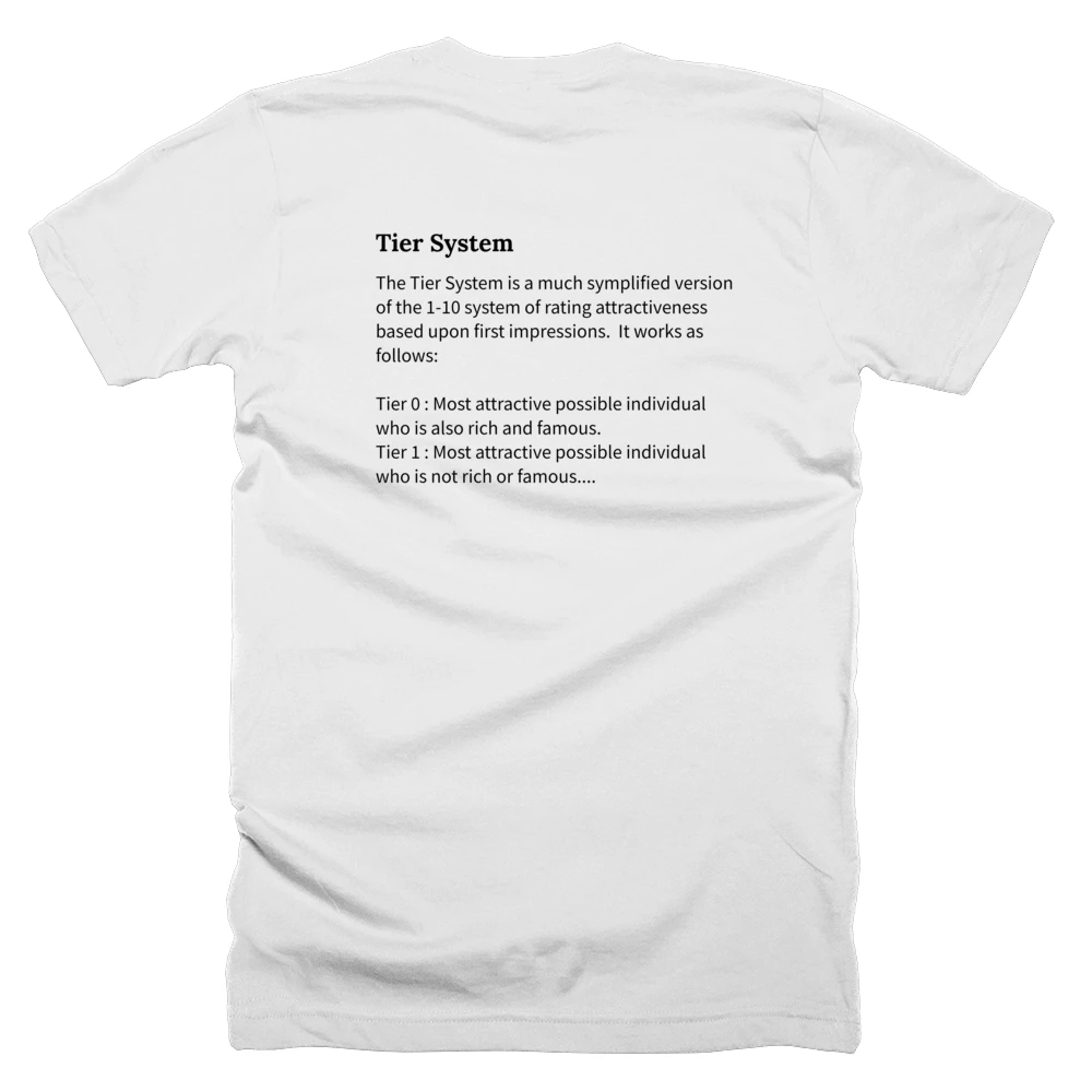 T-shirt with a definition of 'Tier System' printed on the back
