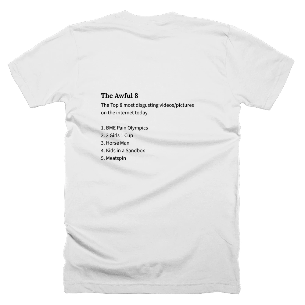 T-shirt with a definition of 'The Awful 8' printed on the back