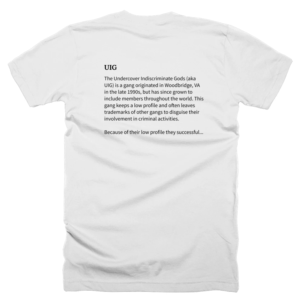 T-shirt with a definition of 'UIG' printed on the back
