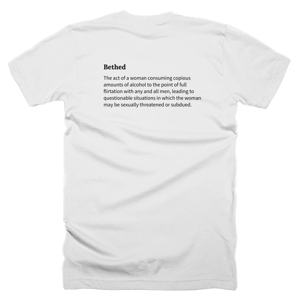 T-shirt with a definition of 'Bethed' printed on the back