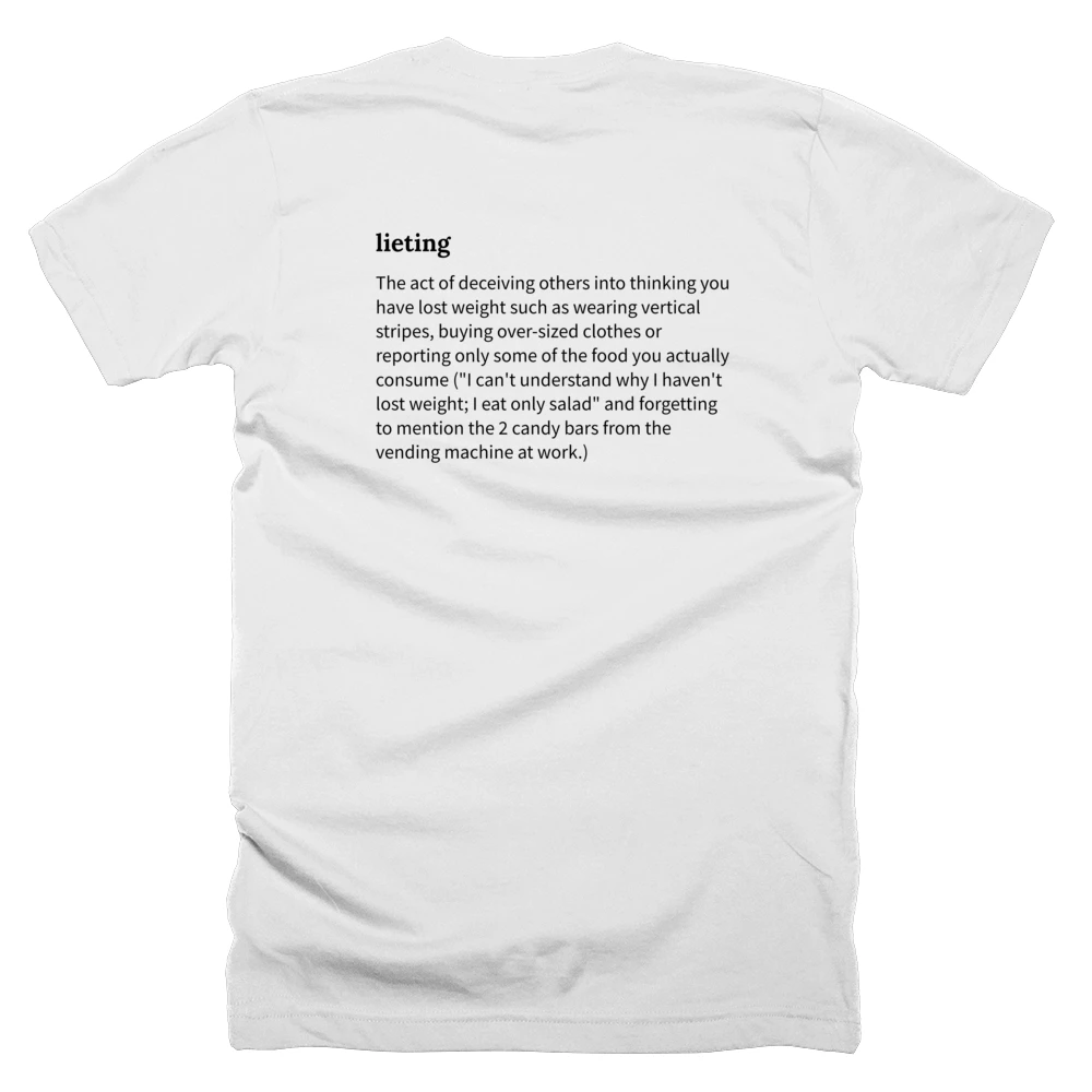 T-shirt with a definition of 'lieting' printed on the back