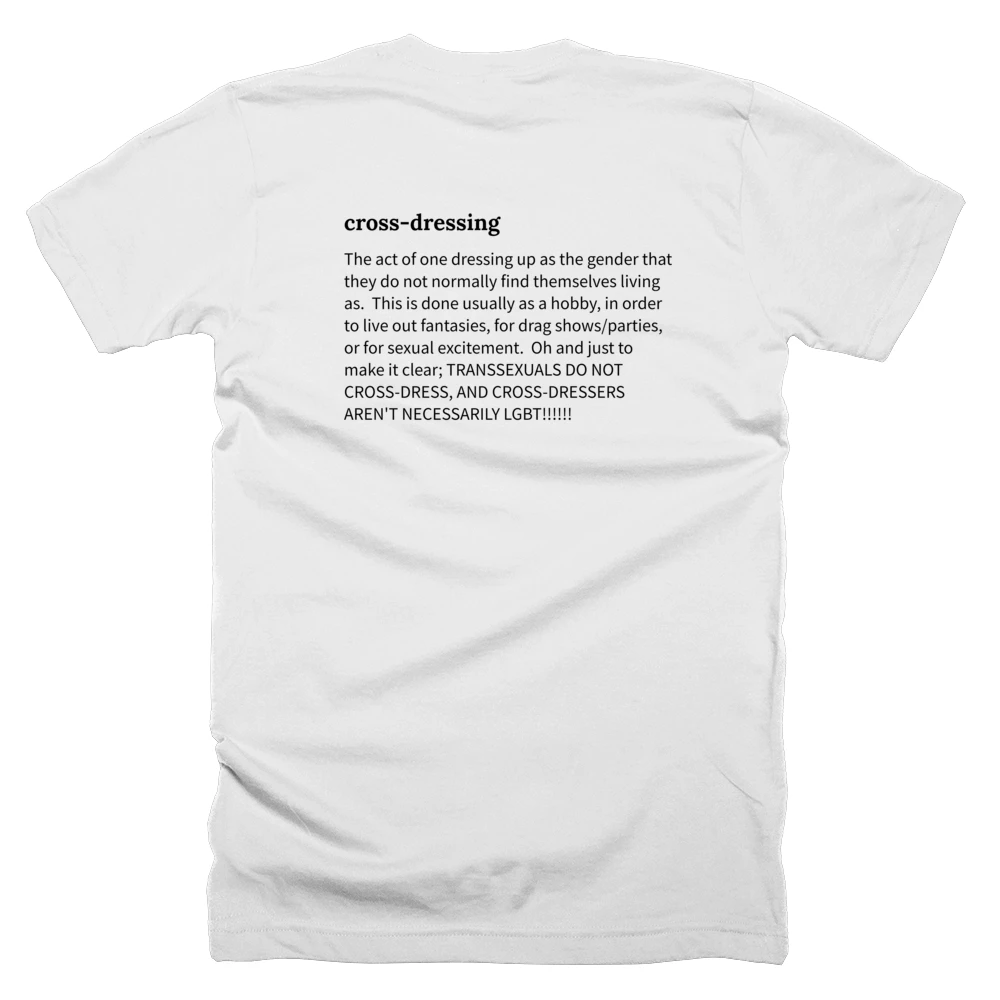 T-shirt with a definition of 'cross-dressing' printed on the back