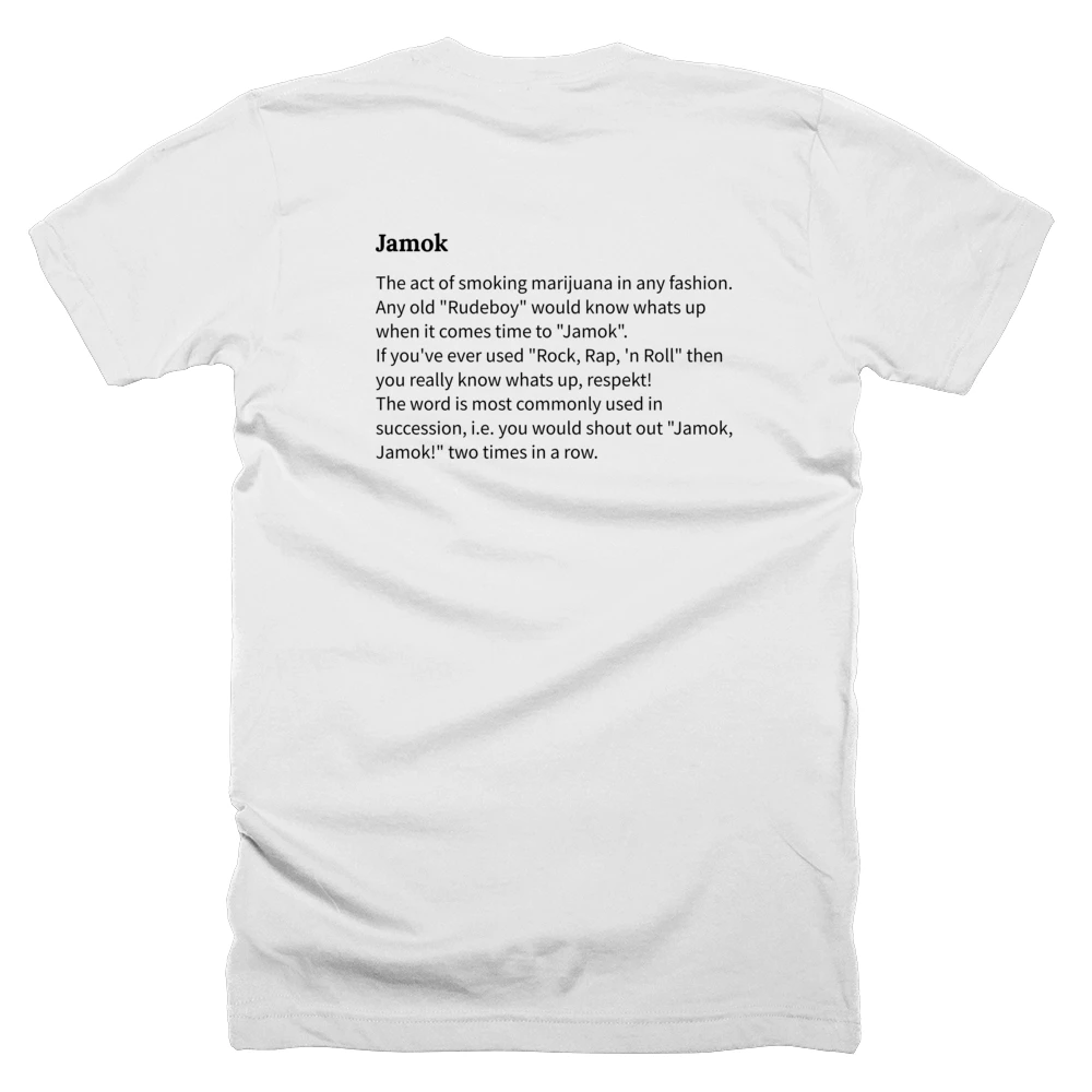 T-shirt with a definition of 'Jamok' printed on the back