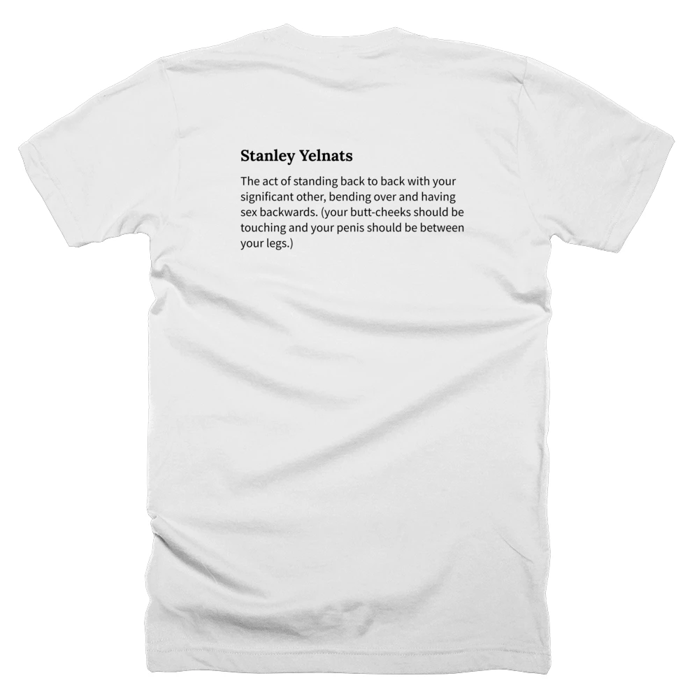 T-shirt with a definition of 'Stanley Yelnats' printed on the back