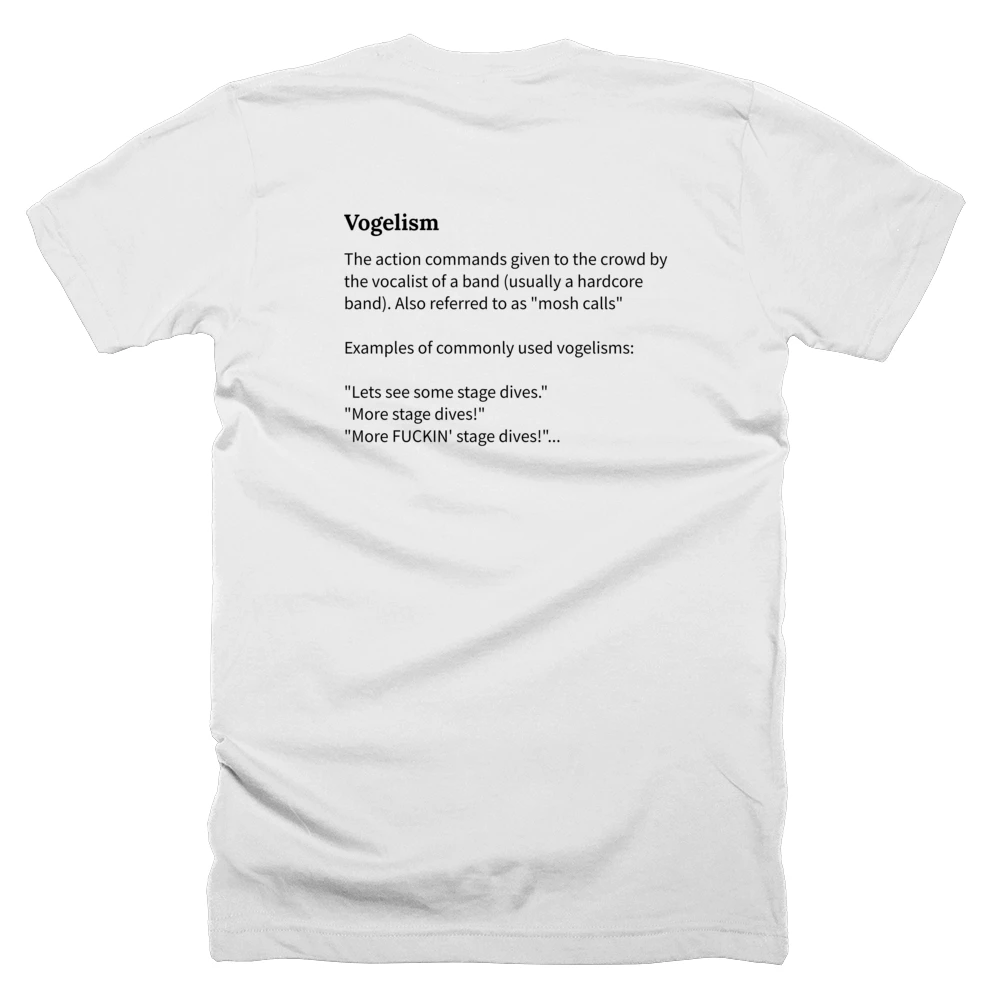 T-shirt with a definition of 'Vogelism' printed on the back