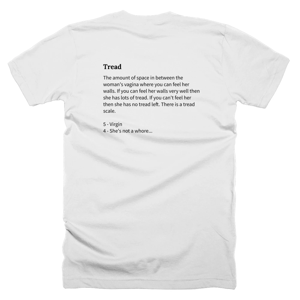 T-shirt with a definition of 'Tread' printed on the back