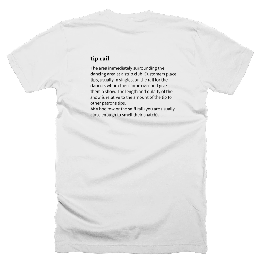 T-shirt with a definition of 'tip rail' printed on the back
