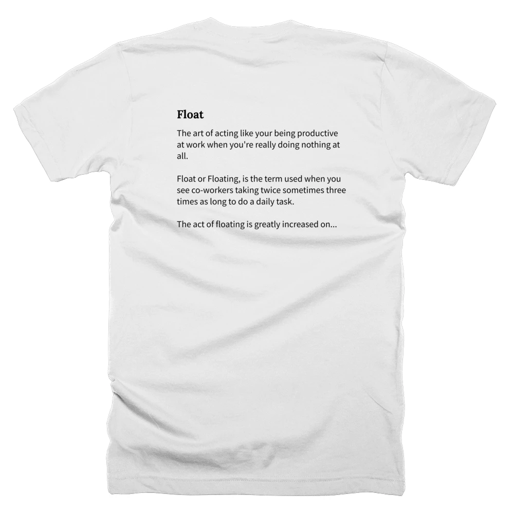 T-shirt with a definition of 'Float' printed on the back