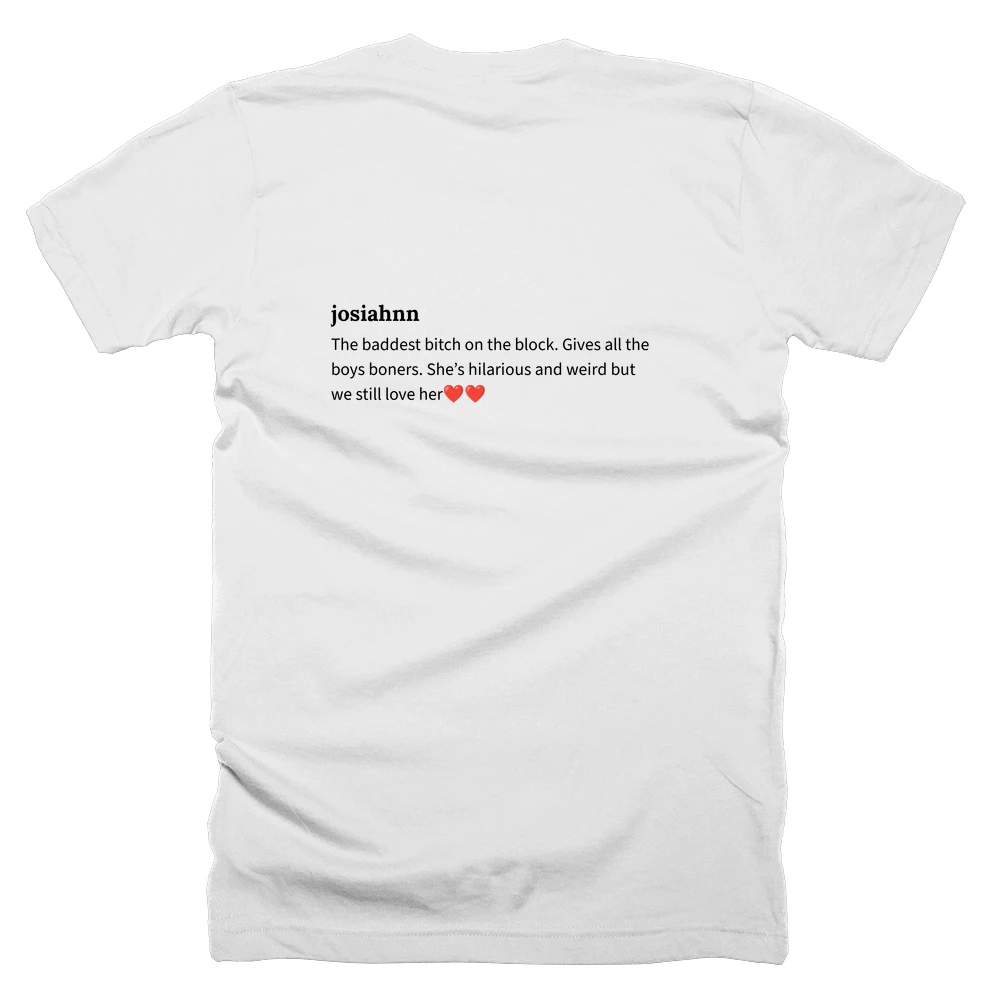 T-shirt with a definition of 'josiahnn' printed on the back