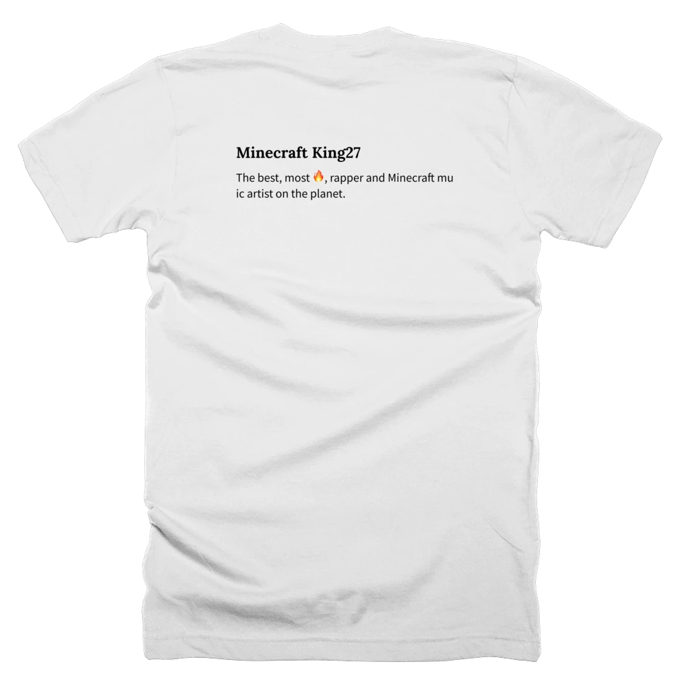 T-shirt with a definition of 'Minecraft King27' printed on the back