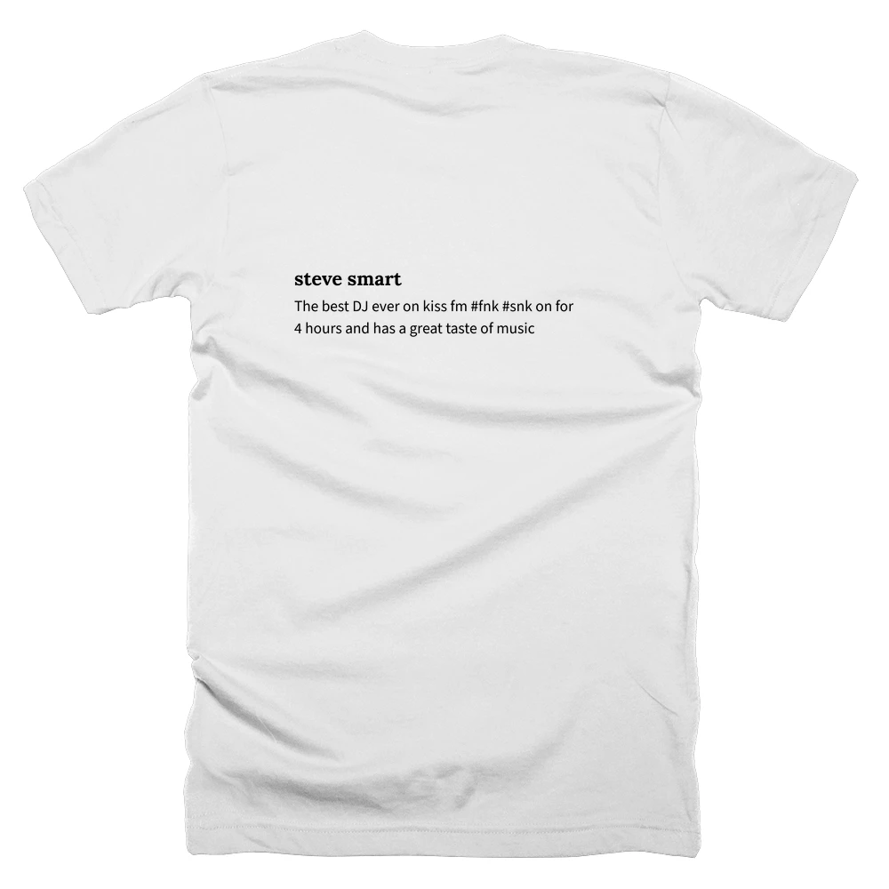 T-shirt with a definition of 'steve smart' printed on the back