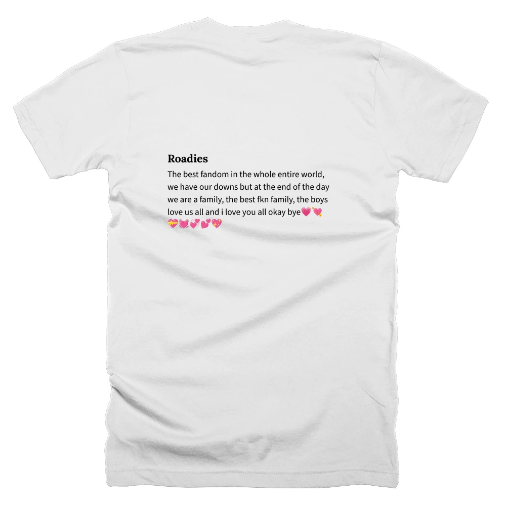 T-shirt with a definition of 'Roadies' printed on the back