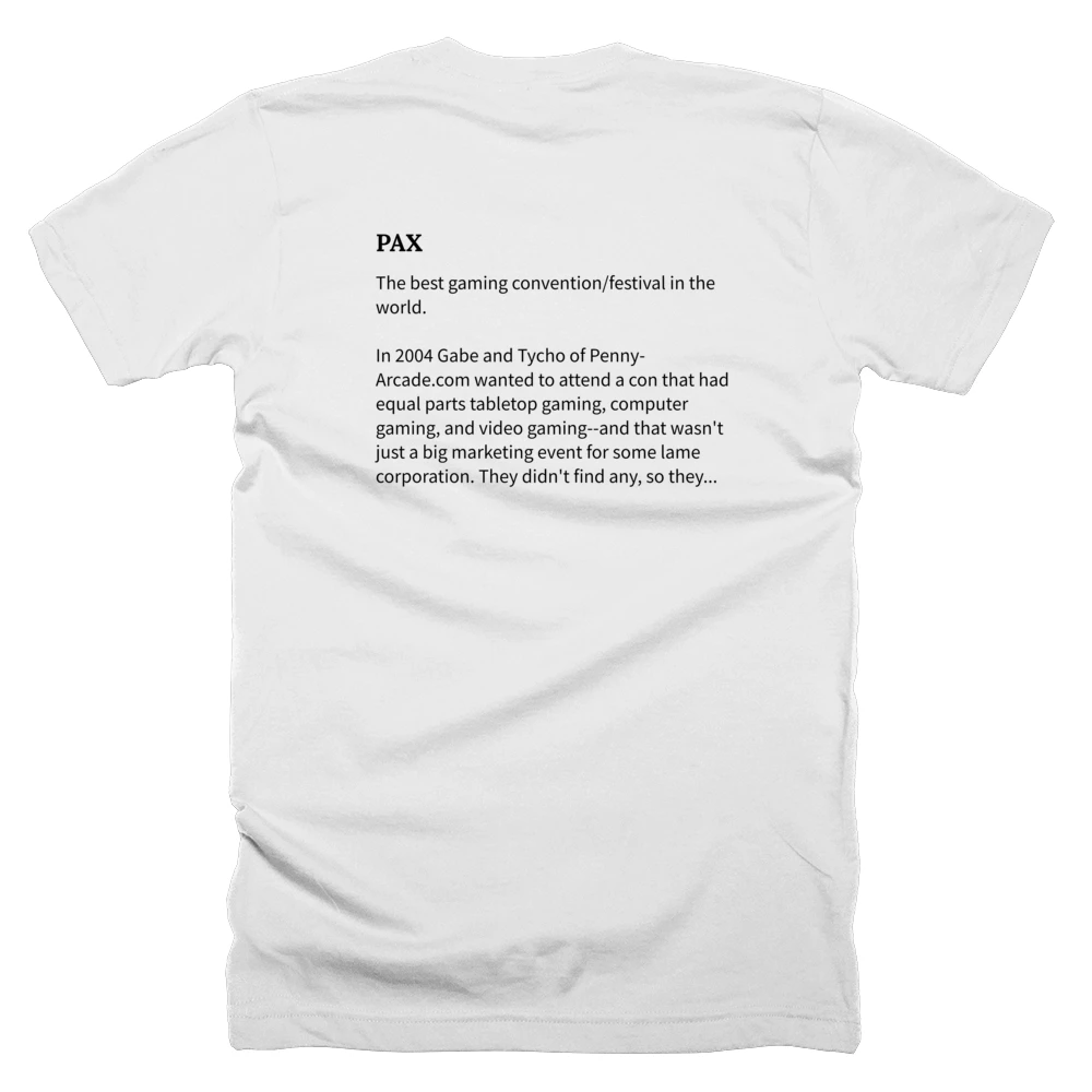 T-shirt with a definition of 'PAX' printed on the back