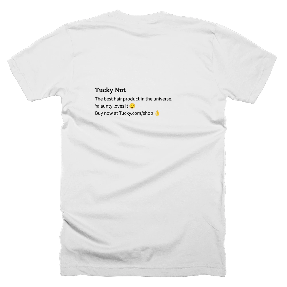 T-shirt with a definition of 'Tucky Nut' printed on the back