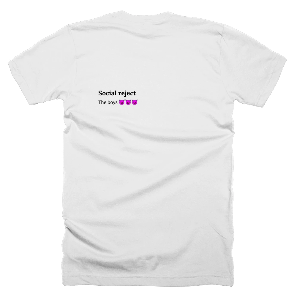 T-shirt with a definition of 'Social reject' printed on the back