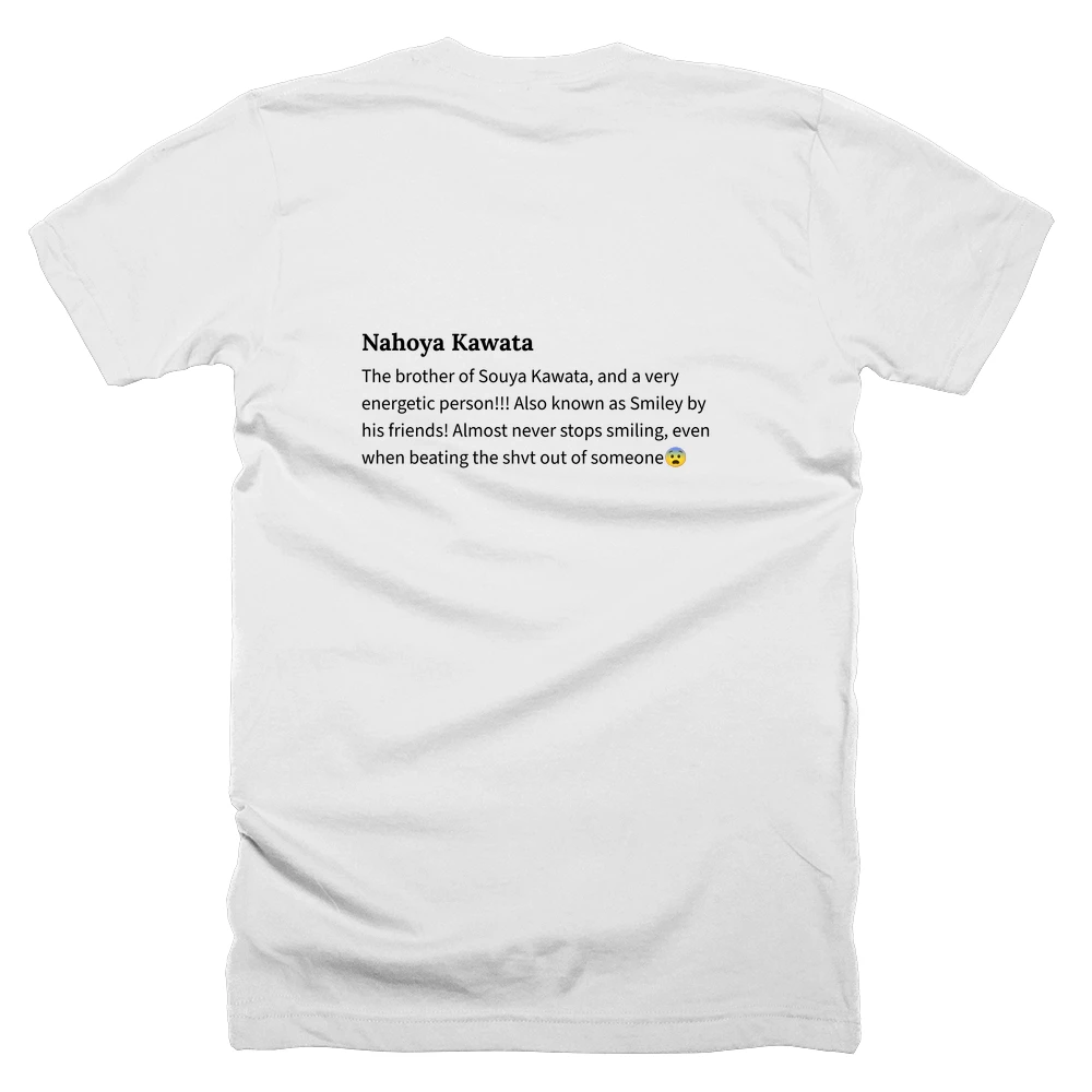 T-shirt with a definition of 'Nahoya Kawata' printed on the back
