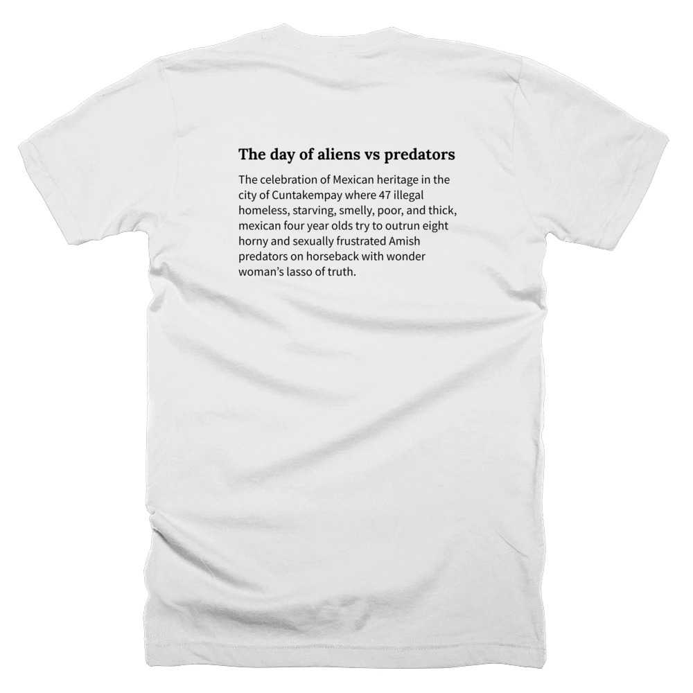 T-shirt with a definition of 'The day of aliens vs predators' printed on the back