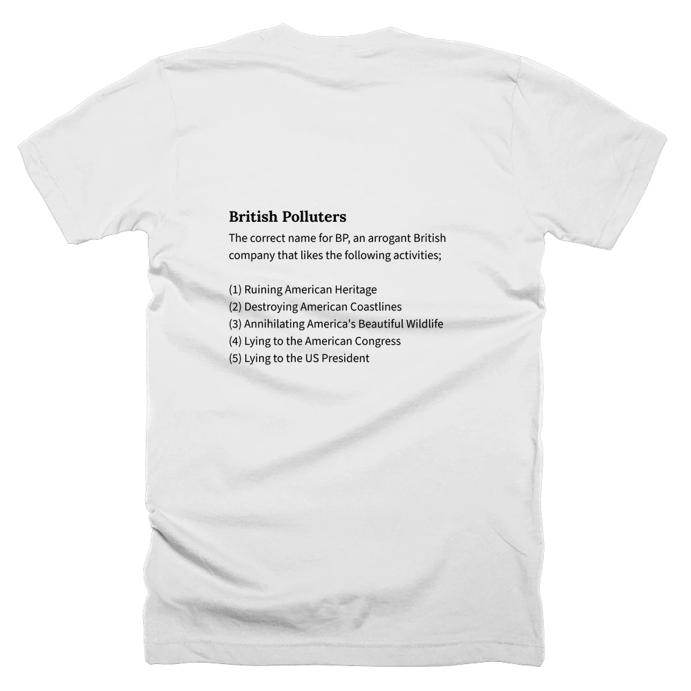 T-shirt with a definition of 'British Polluters' printed on the back