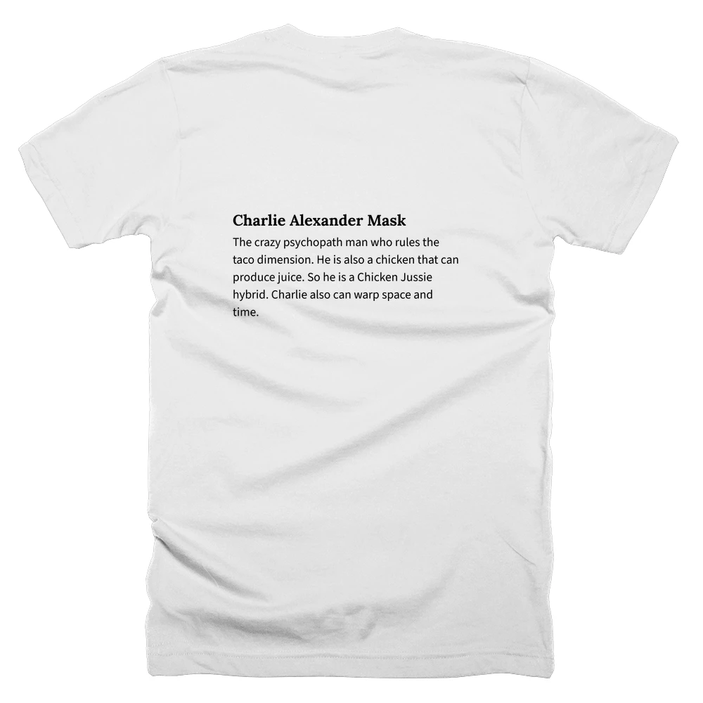T-shirt with a definition of 'Charlie Alexander Mask' printed on the back