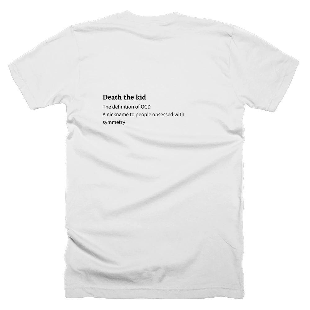 T-shirt with a definition of 'Death the kid' printed on the back