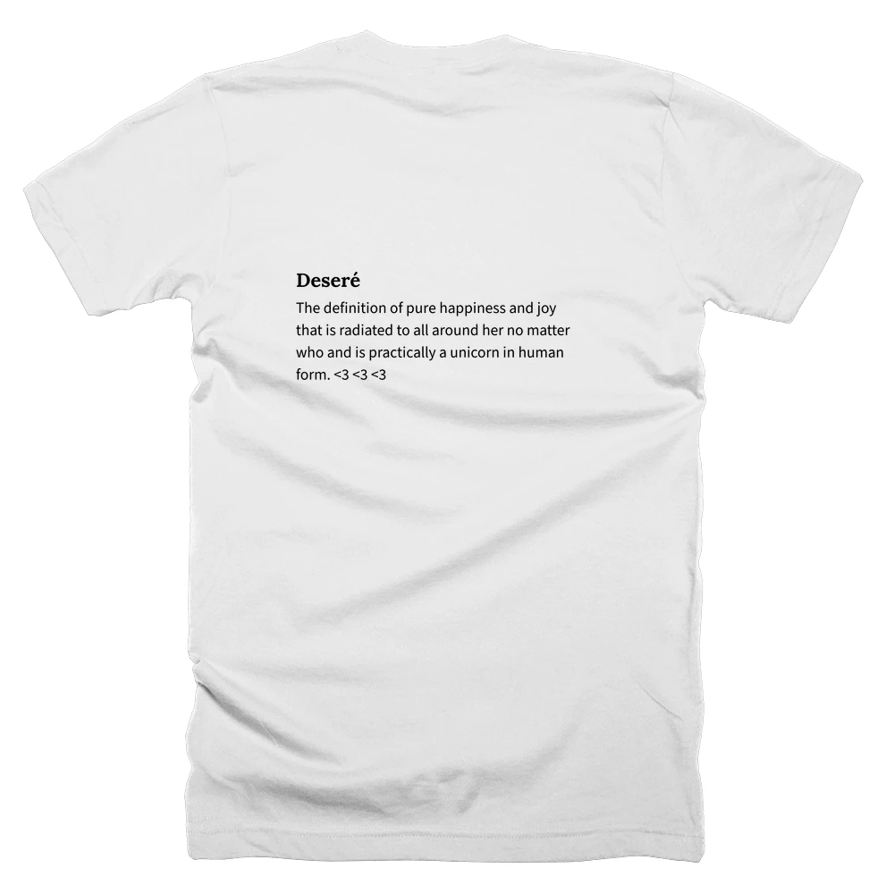 T-shirt with a definition of 'Deseré' printed on the back