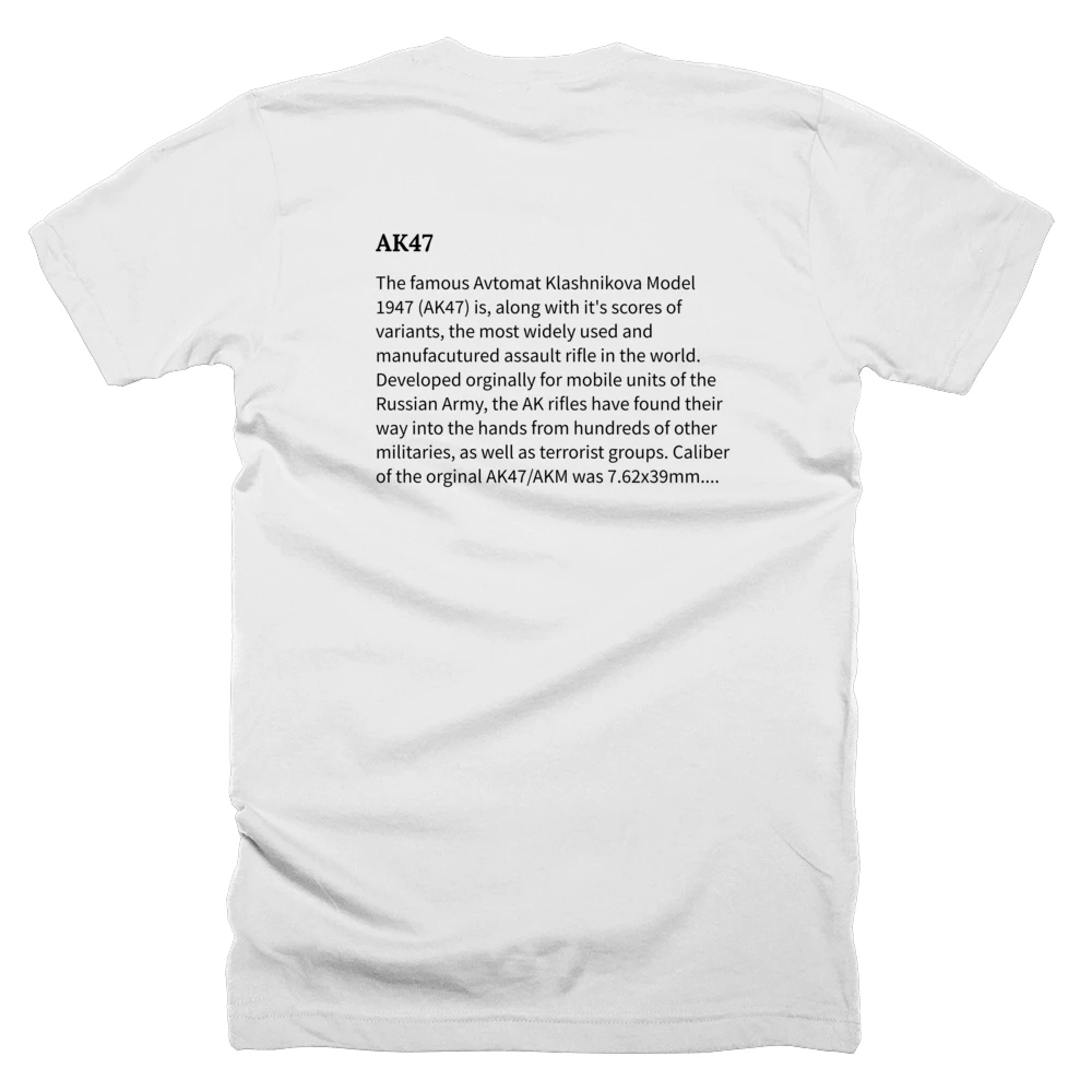 T-shirt with a definition of 'AK47' printed on the back