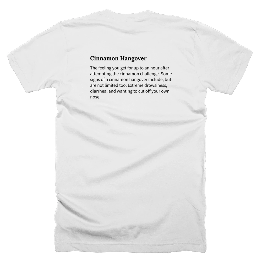 T-shirt with a definition of 'Cinnamon Hangover' printed on the back