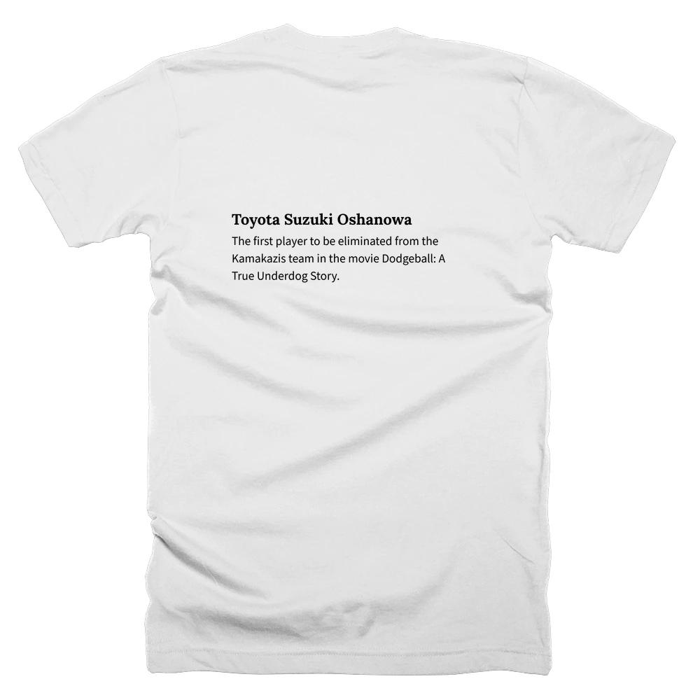 T-shirt with a definition of 'Toyota Suzuki Oshanowa' printed on the back