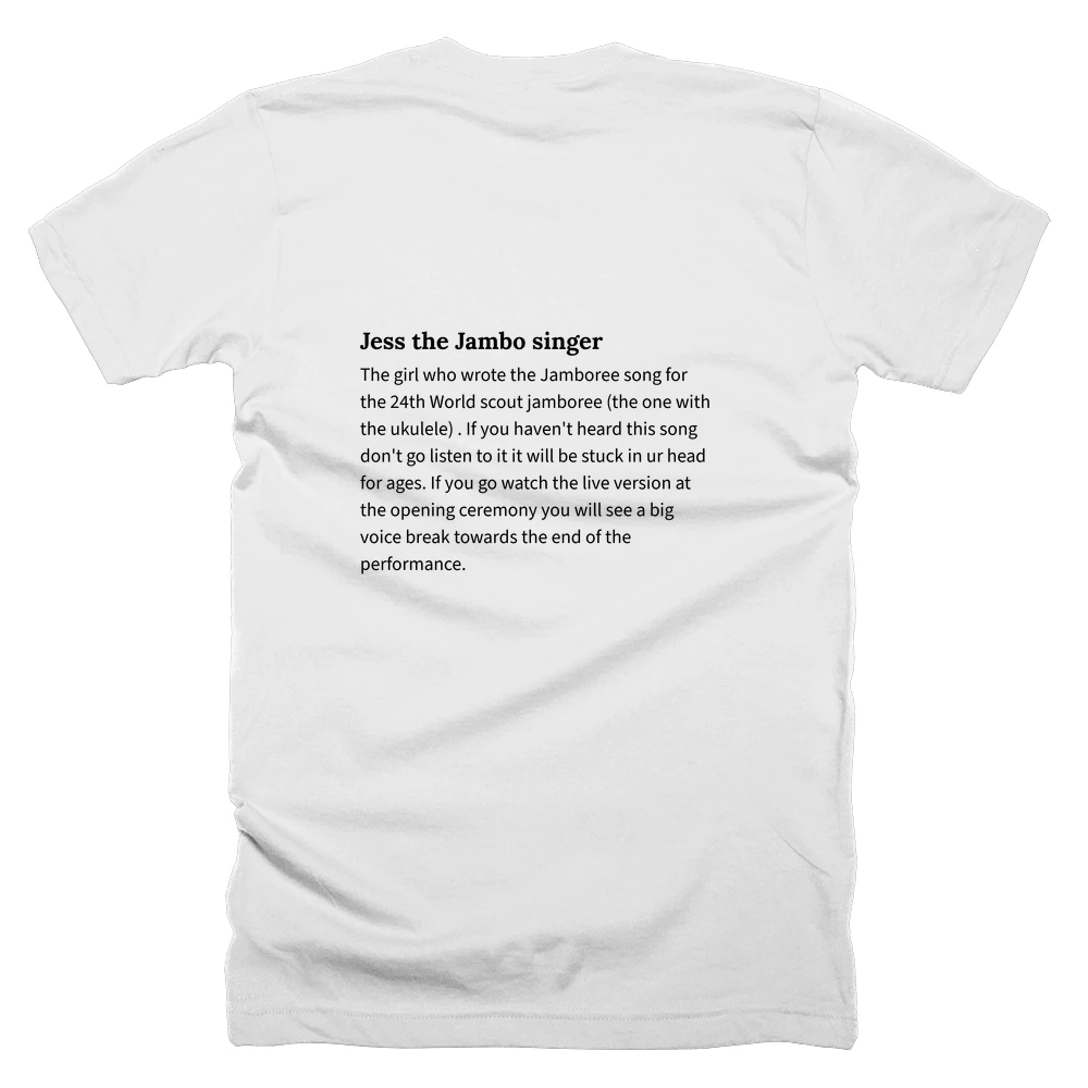T-shirt with a definition of 'Jess the Jambo singer' printed on the back