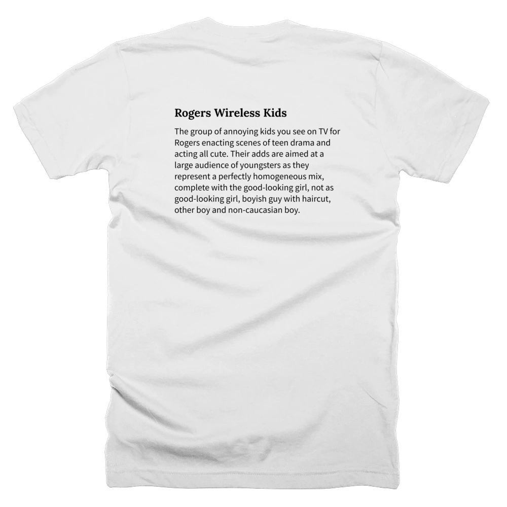 T-shirt with a definition of 'Rogers Wireless Kids' printed on the back