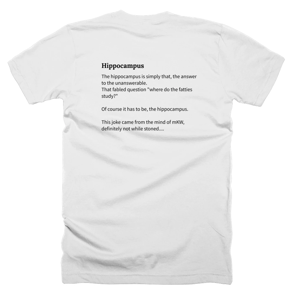 T-shirt with a definition of 'Hippocampus' printed on the back
