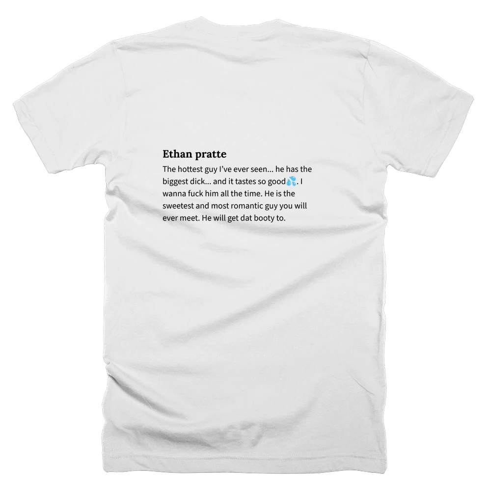 T-shirt with a definition of 'Ethan pratte' printed on the back