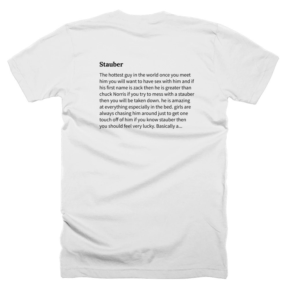 T-shirt with a definition of 'Stauber' printed on the back
