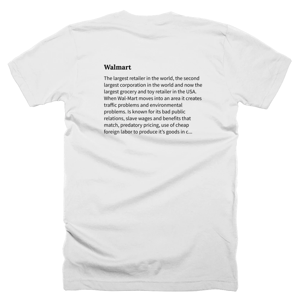 T-shirt with a definition of 'Walmart' printed on the back