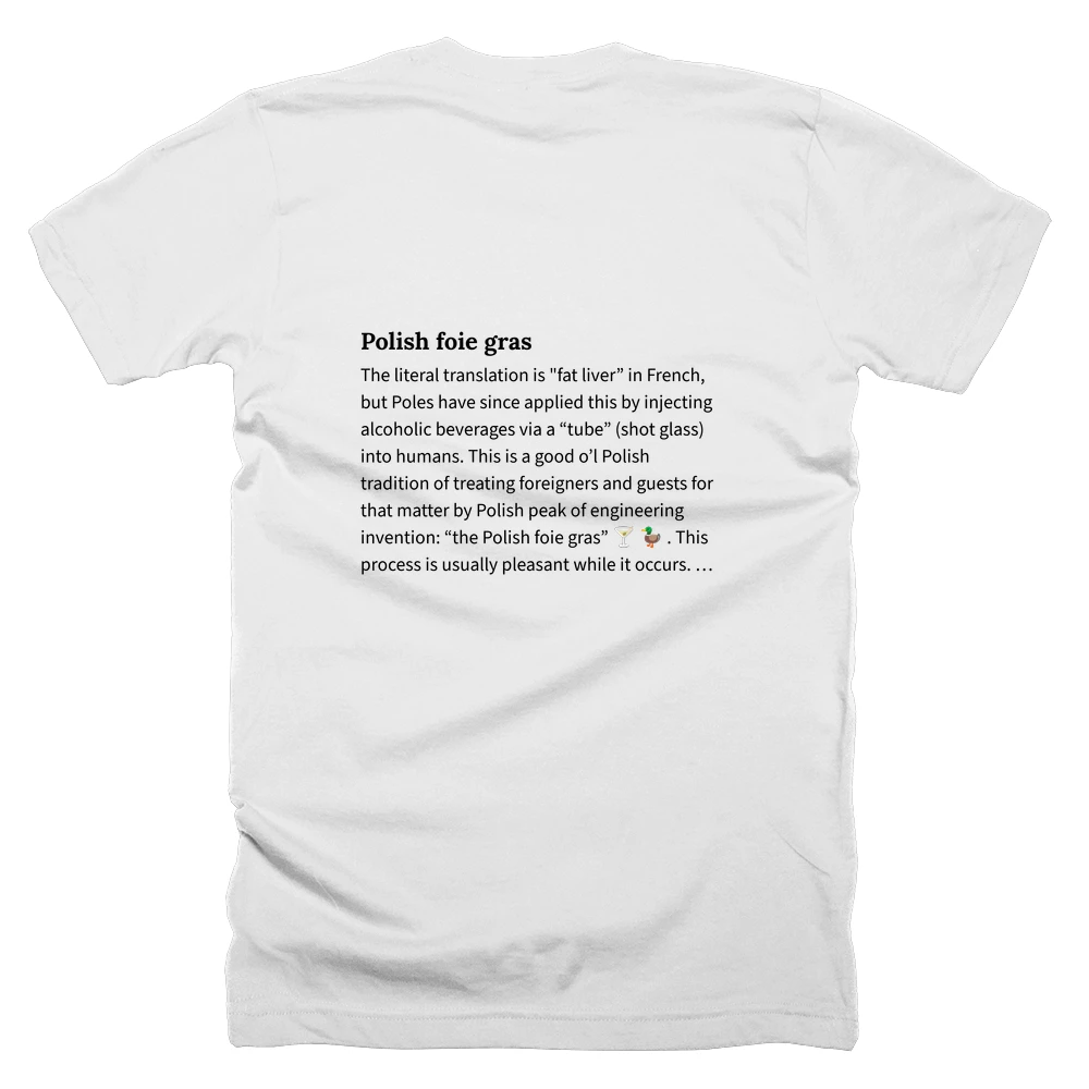 T-shirt with a definition of 'Polish foie gras' printed on the back