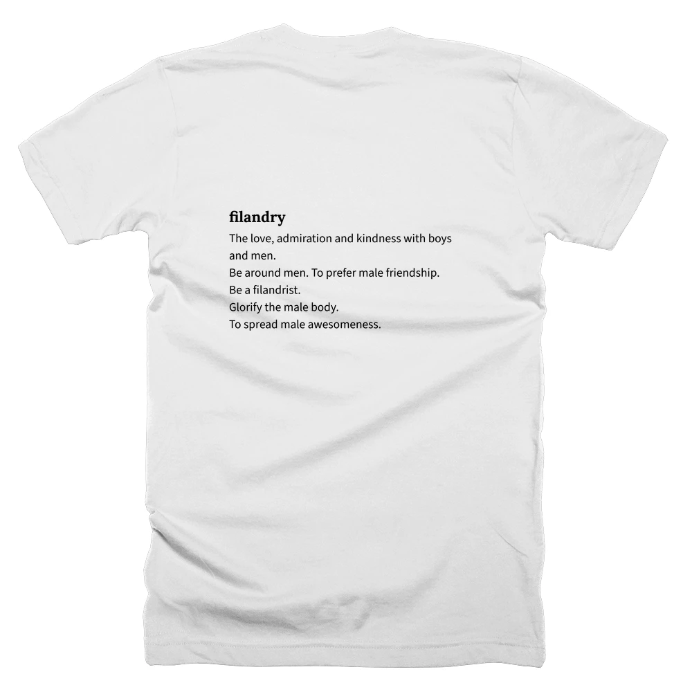 T-shirt with a definition of 'filandry' printed on the back