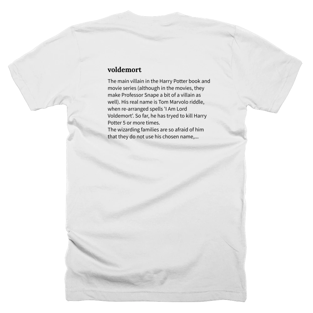 T-shirt with a definition of 'voldemort' printed on the back