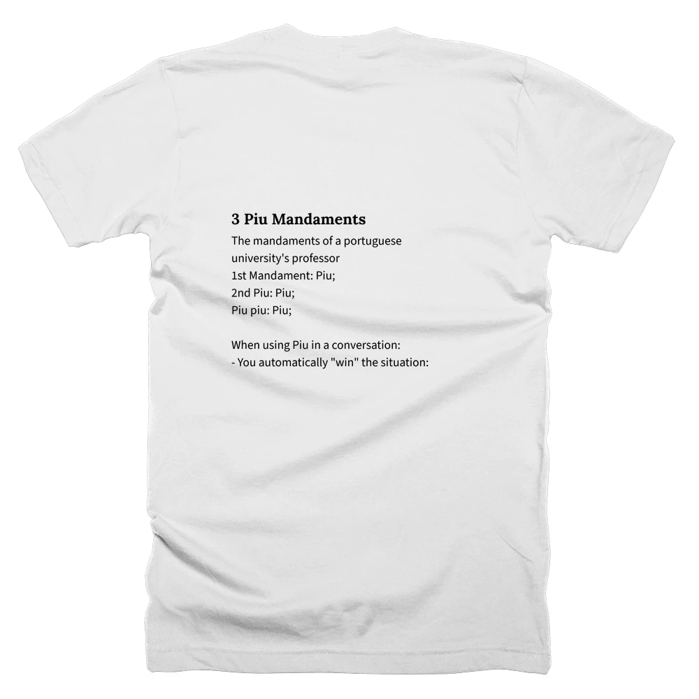 T-shirt with a definition of '3 Piu Mandaments' printed on the back