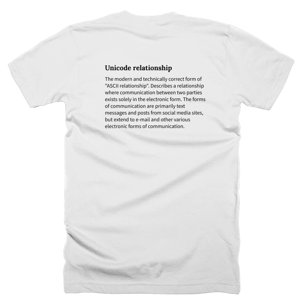 T-shirt with a definition of 'Unicode relationship' printed on the back