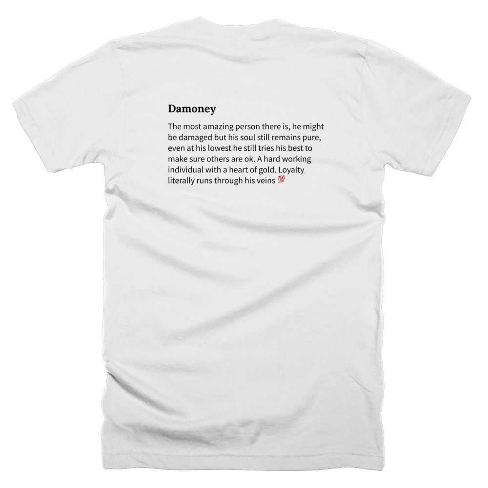 T-shirt with a definition of 'Damoney' printed on the back