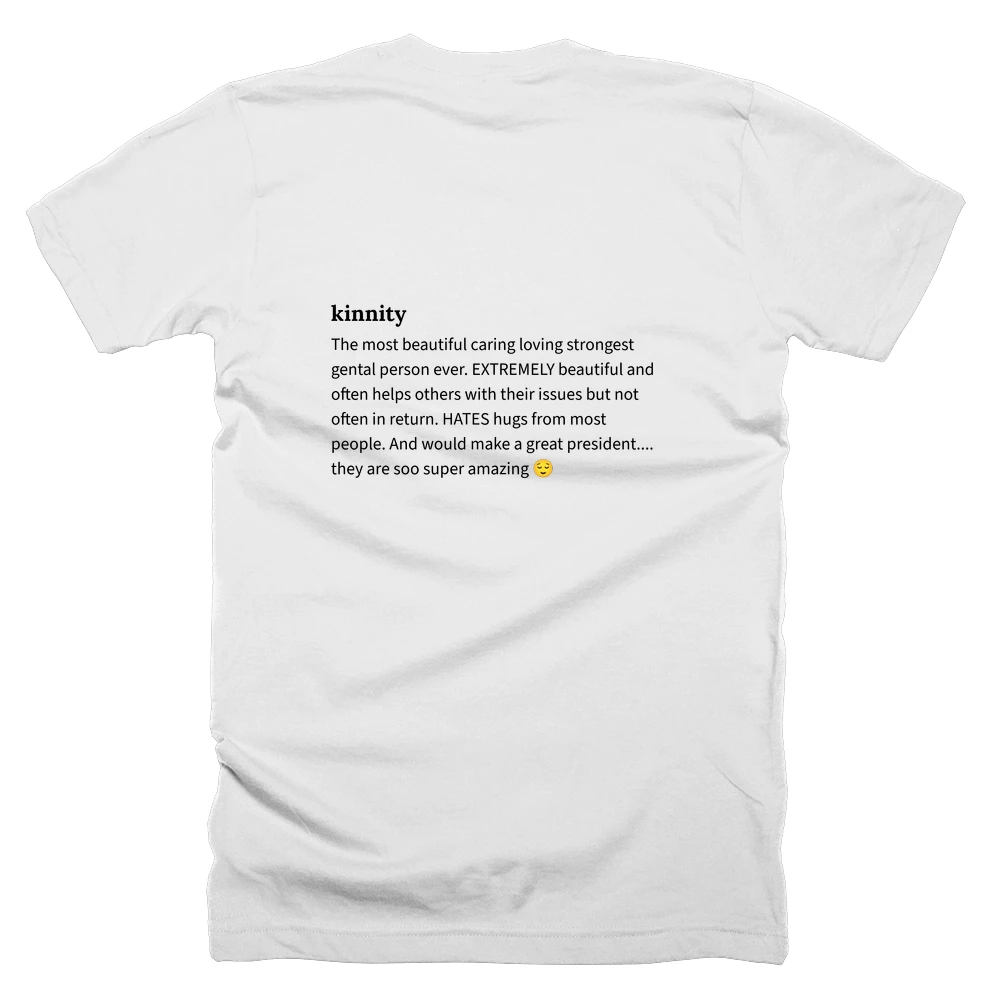 T-shirt with a definition of 'kinnity' printed on the back