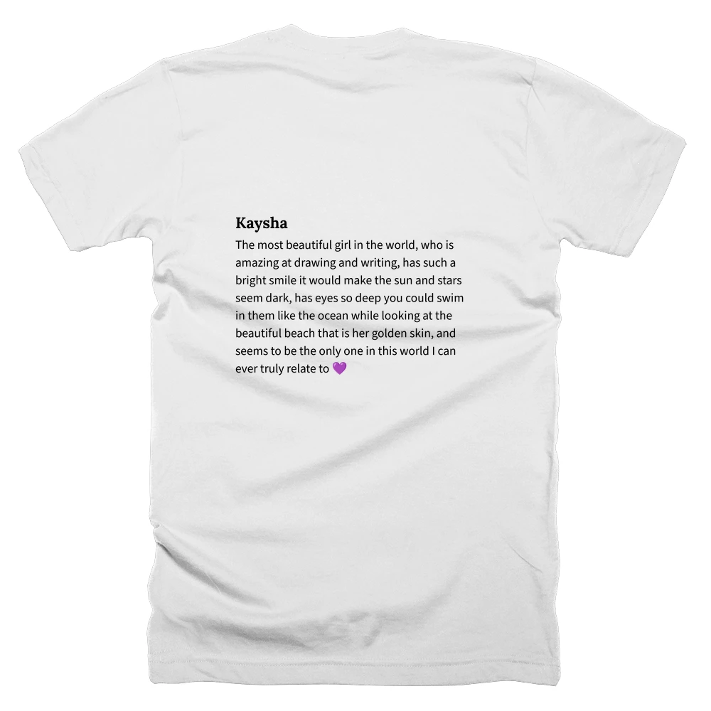 T-shirt with a definition of 'Kaysha' printed on the back