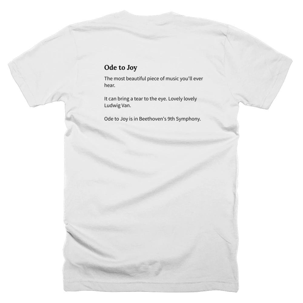 T-shirt with a definition of 'Ode to Joy' printed on the back