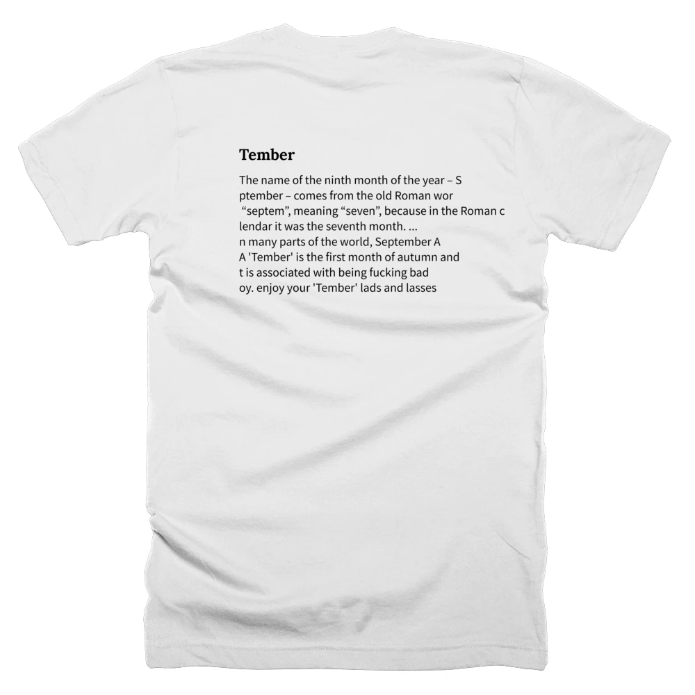 T-shirt with a definition of 'Tember' printed on the back