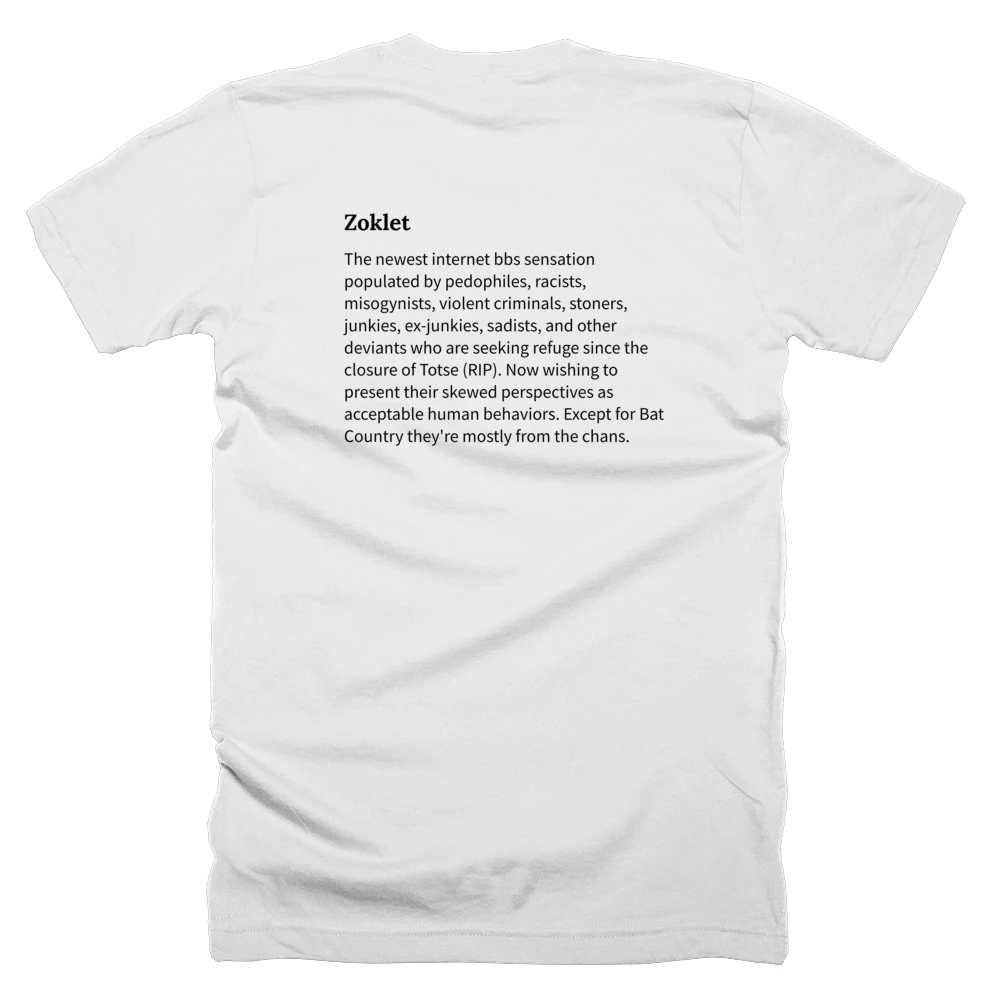 T-shirt with a definition of 'Zoklet' printed on the back