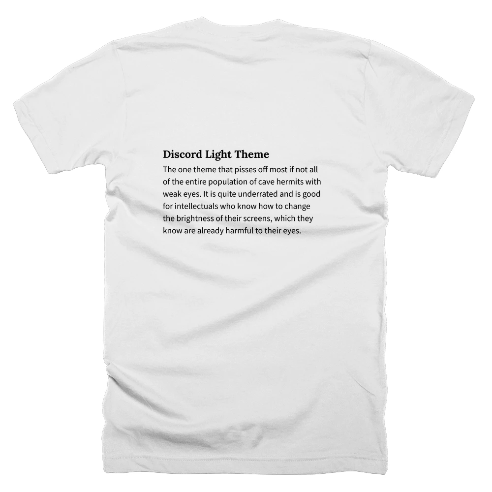 T-shirt with a definition of 'Discord Light Theme' printed on the back