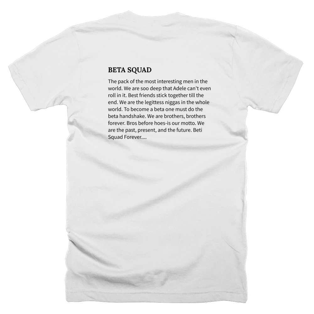 T-shirt with a definition of 'BETA SQUAD' printed on the back