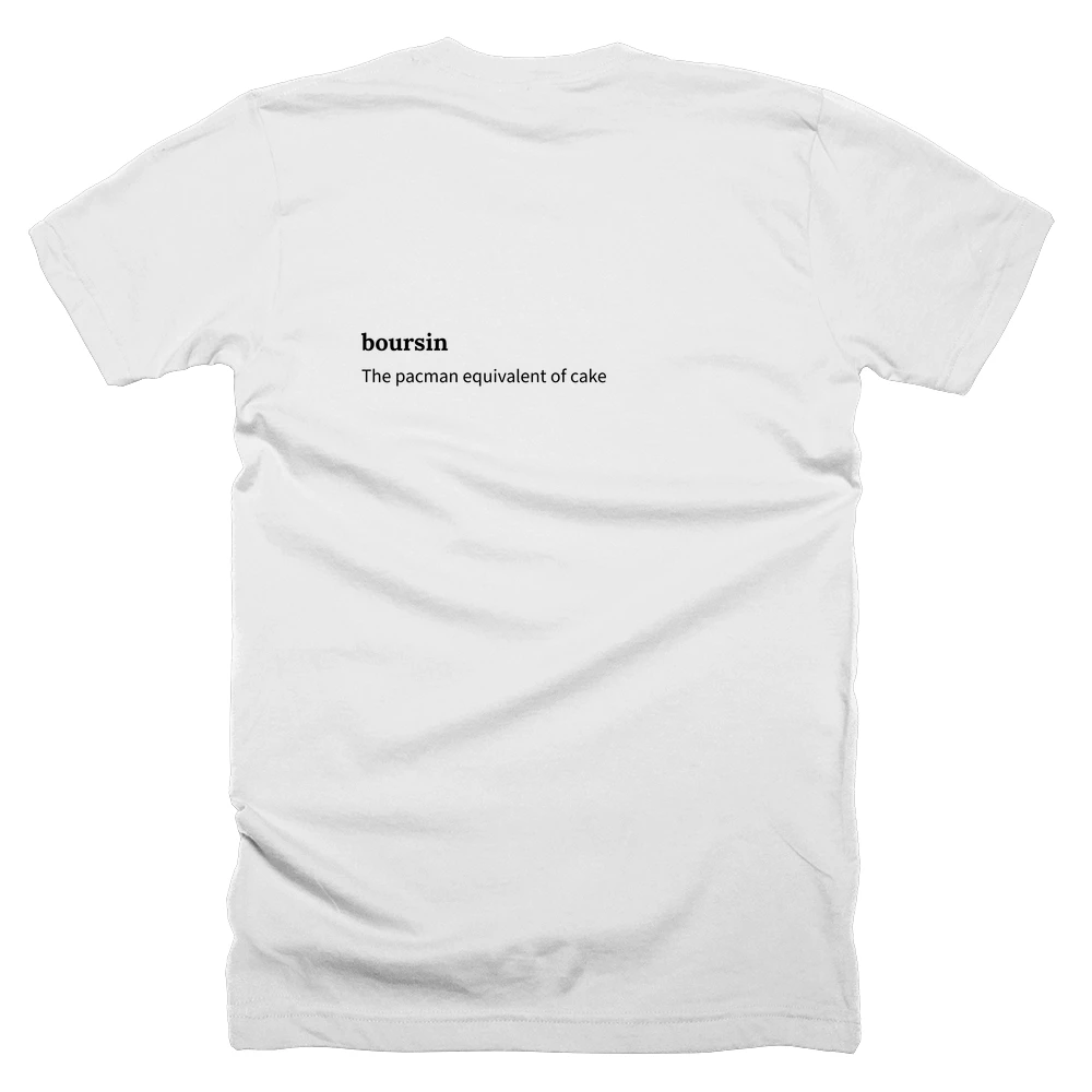 T-shirt with a definition of 'boursin' printed on the back