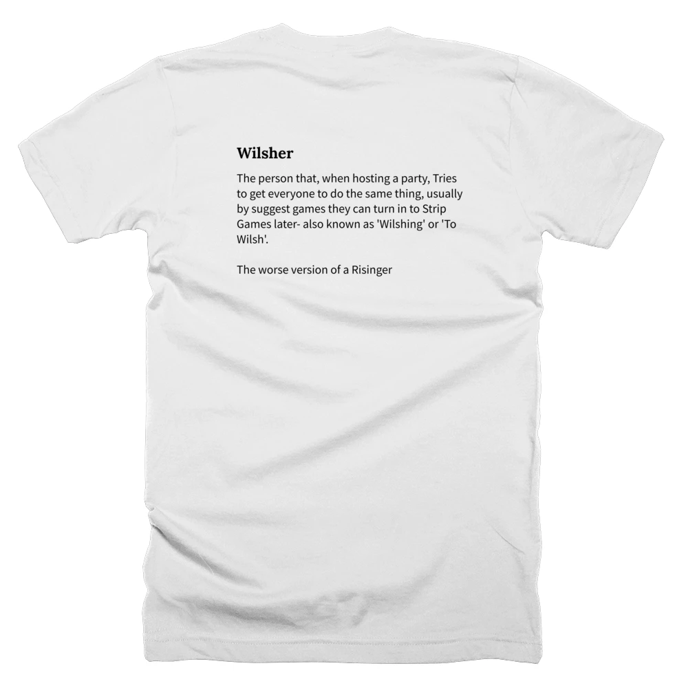 T-shirt with a definition of 'Wilsher' printed on the back