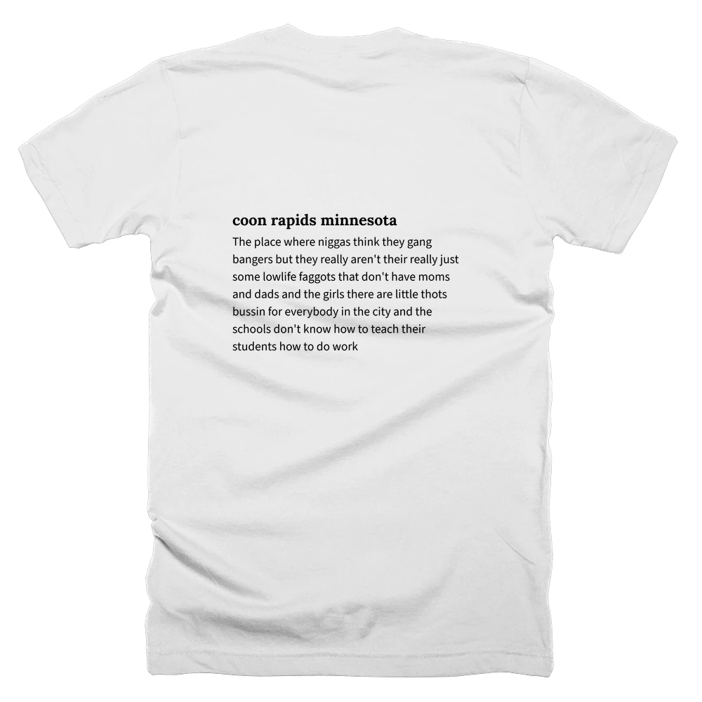 T-shirt with a definition of 'coon rapids minnesota' printed on the back